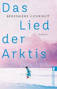 Vorderes Coverbild Das Lied der Arktis