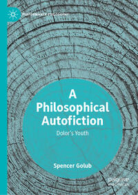 Vorderes Coverbild A Philosophical Autofiction