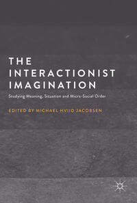 Vorderes Coverbild The Interactionist Imagination