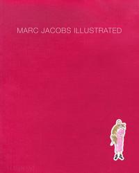 Vorderes Coverbild Marc Jacobs Illustrated