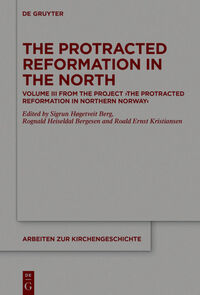 Vorderes Coverbild The Protracted Reformation in the North
