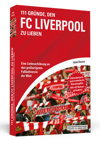 Vorderes Coverbild 111 Gründe, den FC Liverpool zu lieben