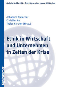 Vorderes Coverbild Ethik in Wirtschaft und Unternehmen in Zeiten der Krise