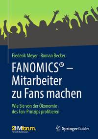 Vorderes Coverbild FANOMICS® – Mitarbeiter zu Fans machen