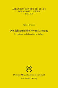 Vorderes Coverbild Die Schia und die Koranfälschung
