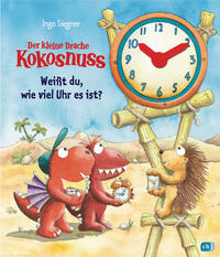 Vorderes Coverbild Der kleine Drache Kokosnuss - Weißt du, wie viel Uhr es ist?