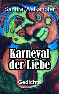 Vorderes Coverbild Karneval der Liebe