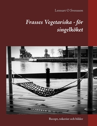 Vorderes Coverbild Frasses Vegetariska - för singelköket