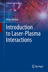 Vorderes Coverbild Introduction to Laser-Plasma Interactions