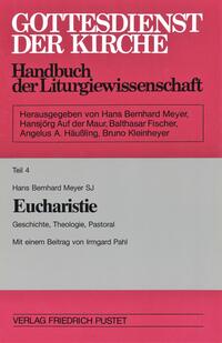 Vorderes Coverbild Gottesdienst der Kirche. Handbuch der Liturgiewissenschaft / Eucharistie