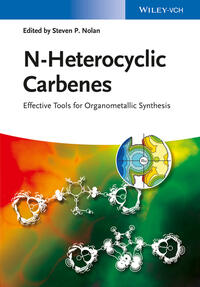 Vorderes Coverbild N-Heterocyclic Carbenes