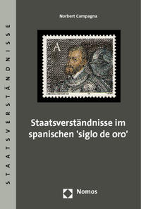 Vorderes Coverbild Staatsverständnisse im spanischen 'siglo de oro'