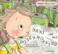 Vorderes Coverbild Dani und die Dosenmonster
