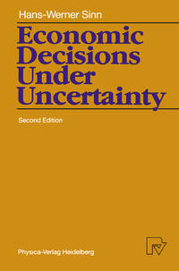 Vorderes Coverbild Economic Decisions Under Uncertainty