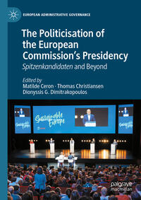 Vorderes Coverbild The Politicisation of the European Commission’s Presidency