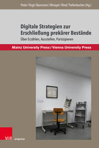 Vorderes Coverbild Digitale Strategien zur Erschließung prekärer Bestände