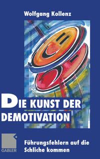 Vorderes Coverbild Die Kunst der Demotivation