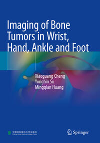 Vorderes Coverbild Imaging of Bone Tumors in Wrist, Hand, Ankle and Foot