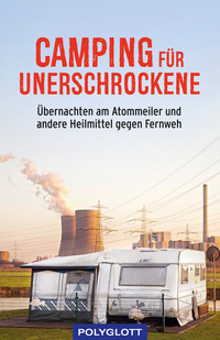 Vorderes Coverbild Camping für Unerschrockene