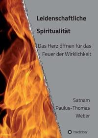 Vorderes Coverbild Leidenschaftliche Spiritualität