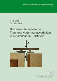 Vorderes Coverbild Holzfaserdämmplatten - Trag- und Verformungsverhalten in aussteifenden Holztafeln