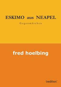 Vorderes Coverbild ESKIMO aus NEAPEL
