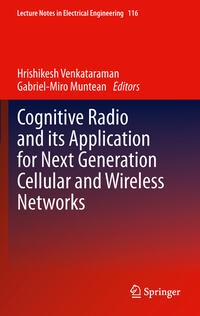 Vorderes Coverbild Cognitive Radio and its Application for Next Generation Cellular and Wireless Networks