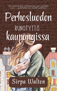 Vorderes Coverbild Perhosluodon runotyttö kaupungissa