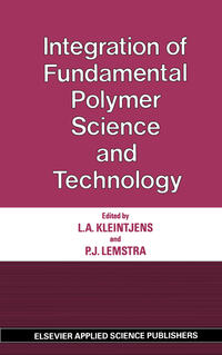 Vorderes Coverbild Integration of Fundamental Polymer Science and Technology