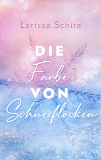 Vorderes Coverbild Die Farbe von Schneeflocken