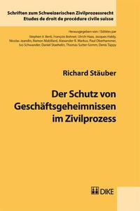 Vorderes Coverbild Der Schutz von Geschäftsgeheimnissen im Zivilprozess