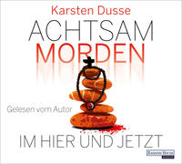 Vorderes Coverbild Achtsam morden im Hier und Jetzt