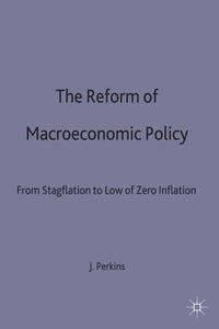 Vorderes Coverbild The Reform of Macroeconomic Policy