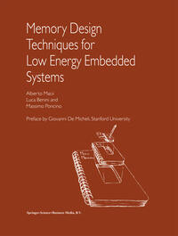 Vorderes Coverbild Memory Design Techniques for Low Energy Embedded Systems