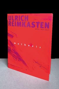 Vorderes Coverbild methexis. Ulrich Reimkasten, Werke 2014-2019