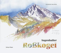 Vorderes Coverbild Sagenhafter Roßkogel