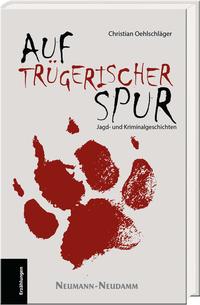 Vorderes Coverbild Auf trügerischer Spur