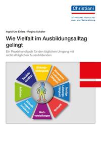 Vorderes Coverbild Wie Vielfalt im Ausbildungsalltag gelingt