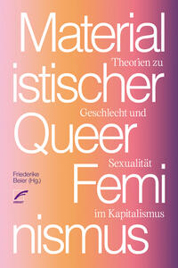 Vorderes Coverbild Materialistischer Queerfeminismus