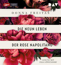 Vorderes Coverbild Die neun Leben der Rose Napolitano