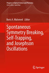 Vorderes Coverbild Spontaneous Symmetry Breaking, Self-Trapping, and Josephson Oscillations
