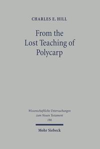 Vorderes Coverbild From the Lost Teaching of Polycarp