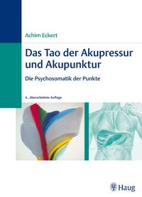 Vorderes Coverbild Das Tao der Akupressur und Akupunktur