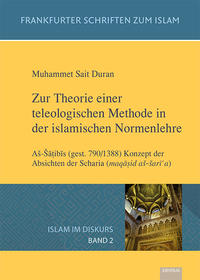 Vorderes Coverbild Zur Theorie einer teleologischen Methode in der islamischen Normenlehre