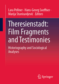 Vorderes Coverbild Theresienstadt: Film Fragments and Testimonies