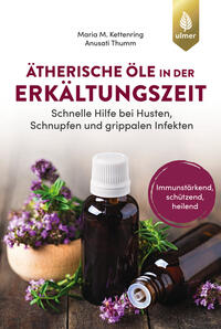 Vorderes Coverbild Ätherische Öle in der Erkältungszeit