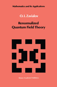 Vorderes Coverbild Renormalized Quantum Field Theory
