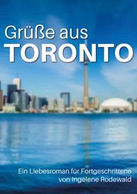 Vorderes Coverbild Grüße aus Toronto