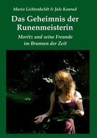Vorderes Coverbild Das Geheimnis der Runenmeisterin