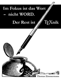 Vorderes Coverbild Im Fokus ist das Wort - nicht WORD. Der Rest ist TEXnik